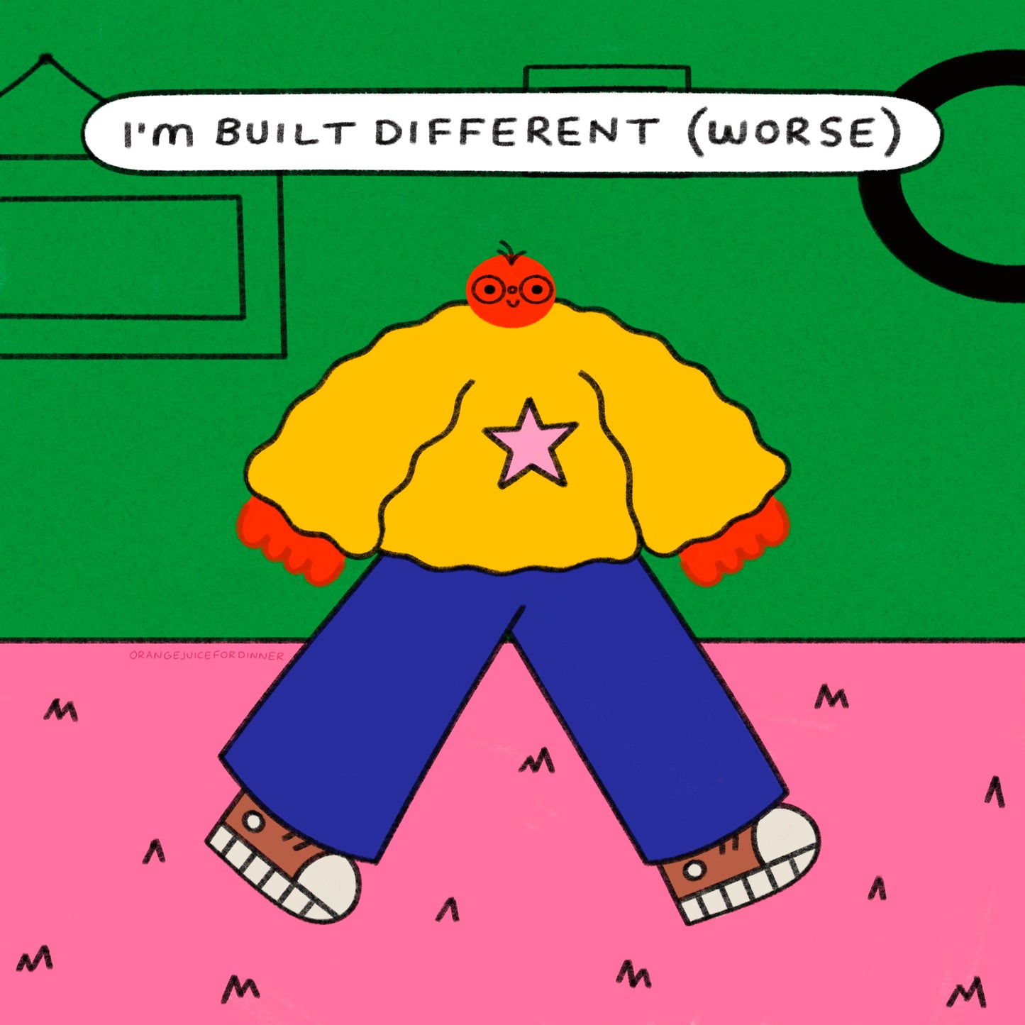 I’m Built Different (Worse)