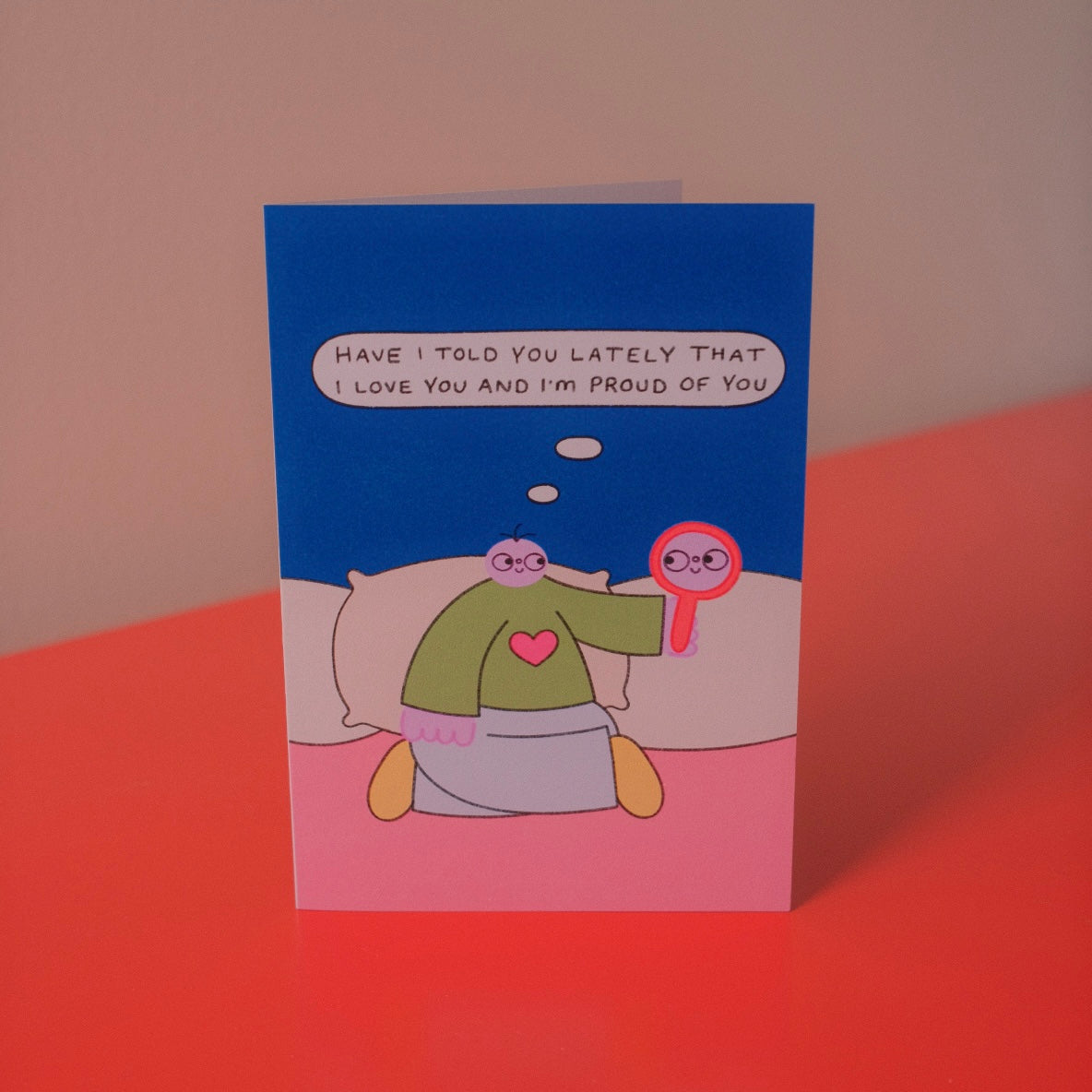 Have I Told You Lately That I Love You Card