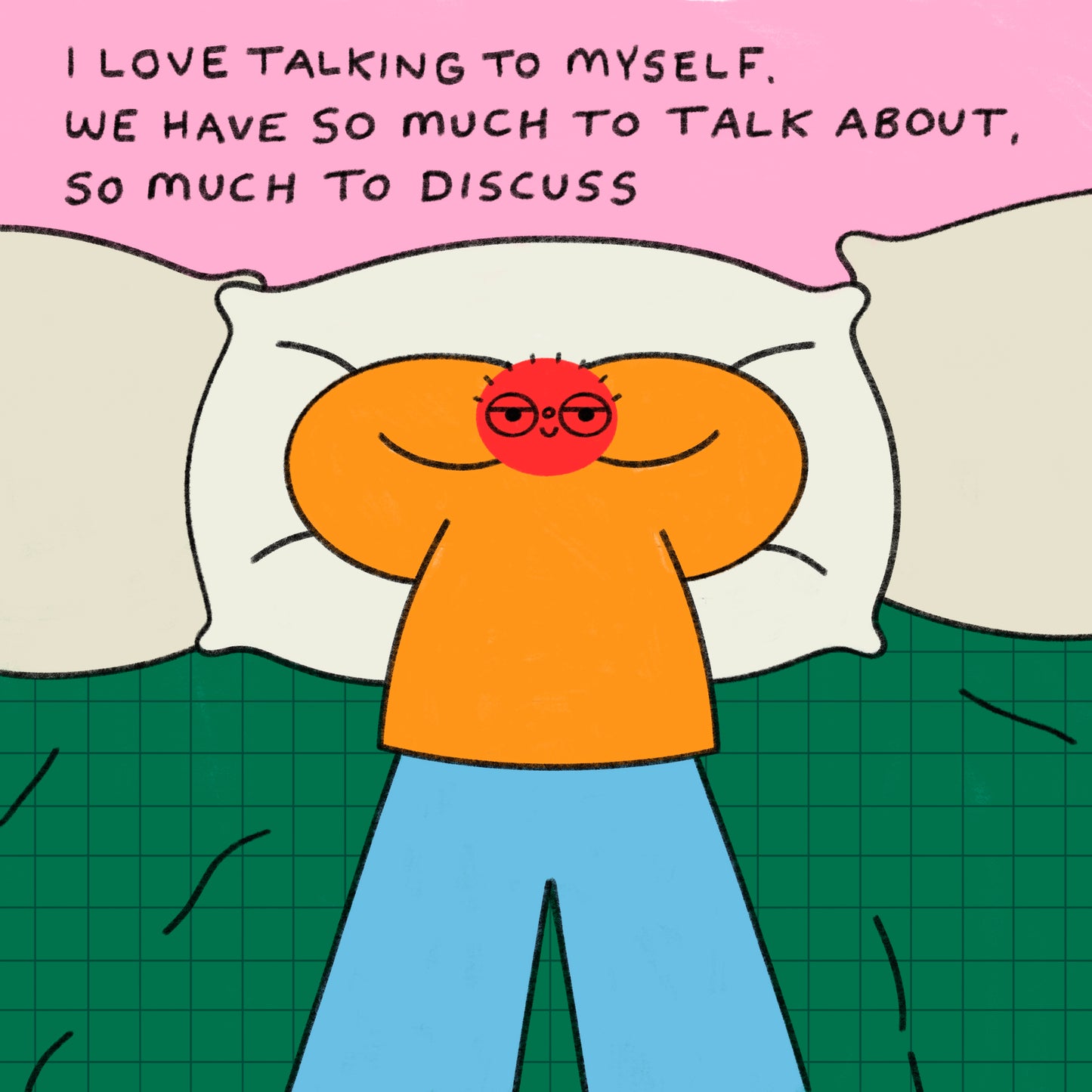 I Love Talking To Myself Art Print