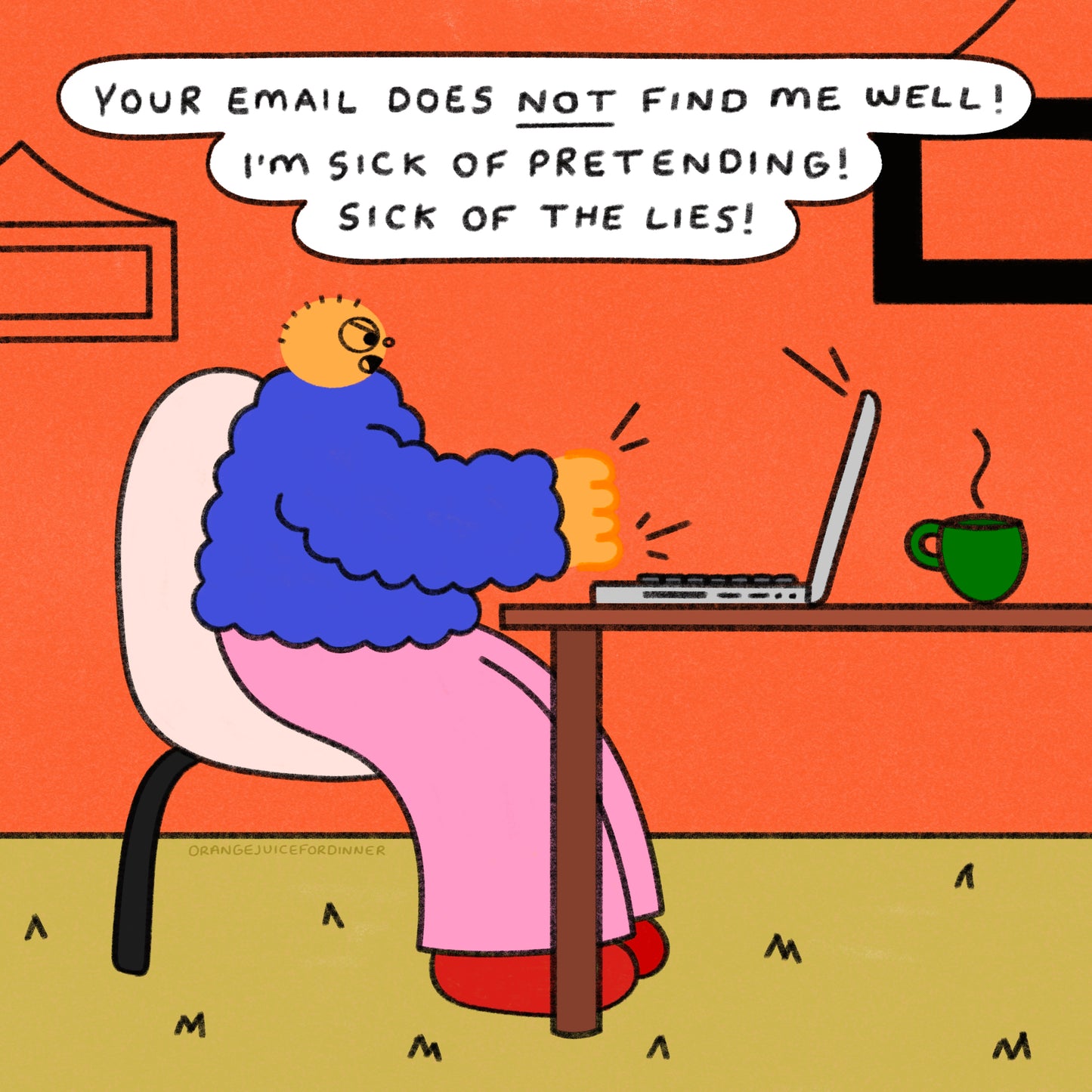 Your Email Does Not Find Me Well Art Print