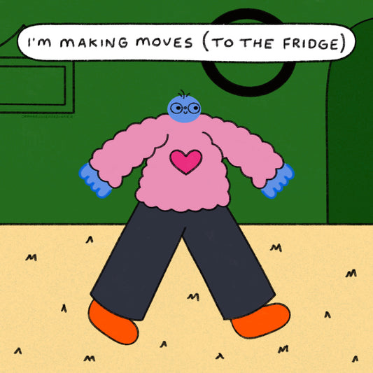 Making Moves (To The Fridge) Art Print