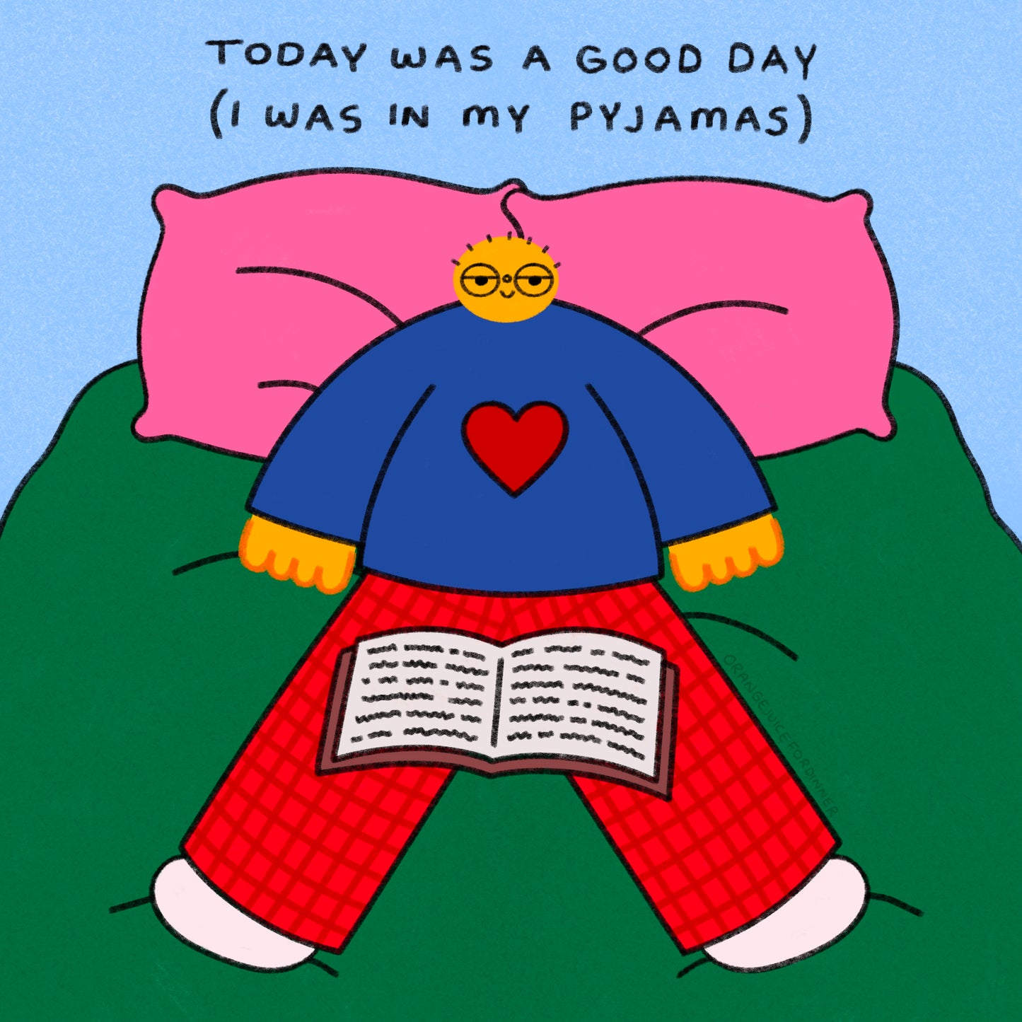 Today Was A Good Day Art Print