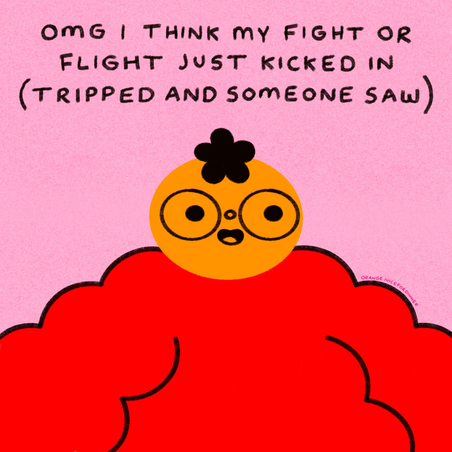 Omg I Think My Fight Or Flight Just Kicked In