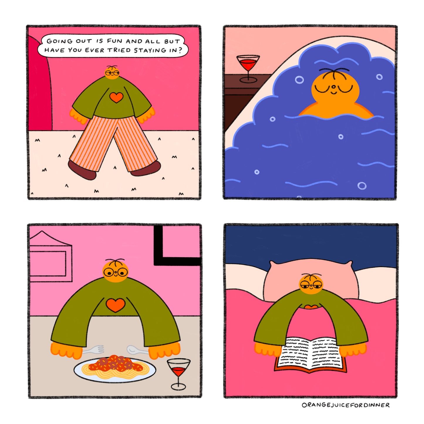 Going Out Is Fun And All But Have You Ever Tried Staying In
