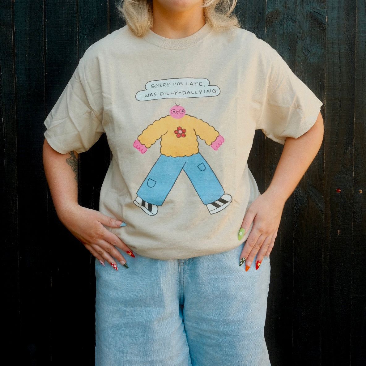 Dilly Dally T-Shirt