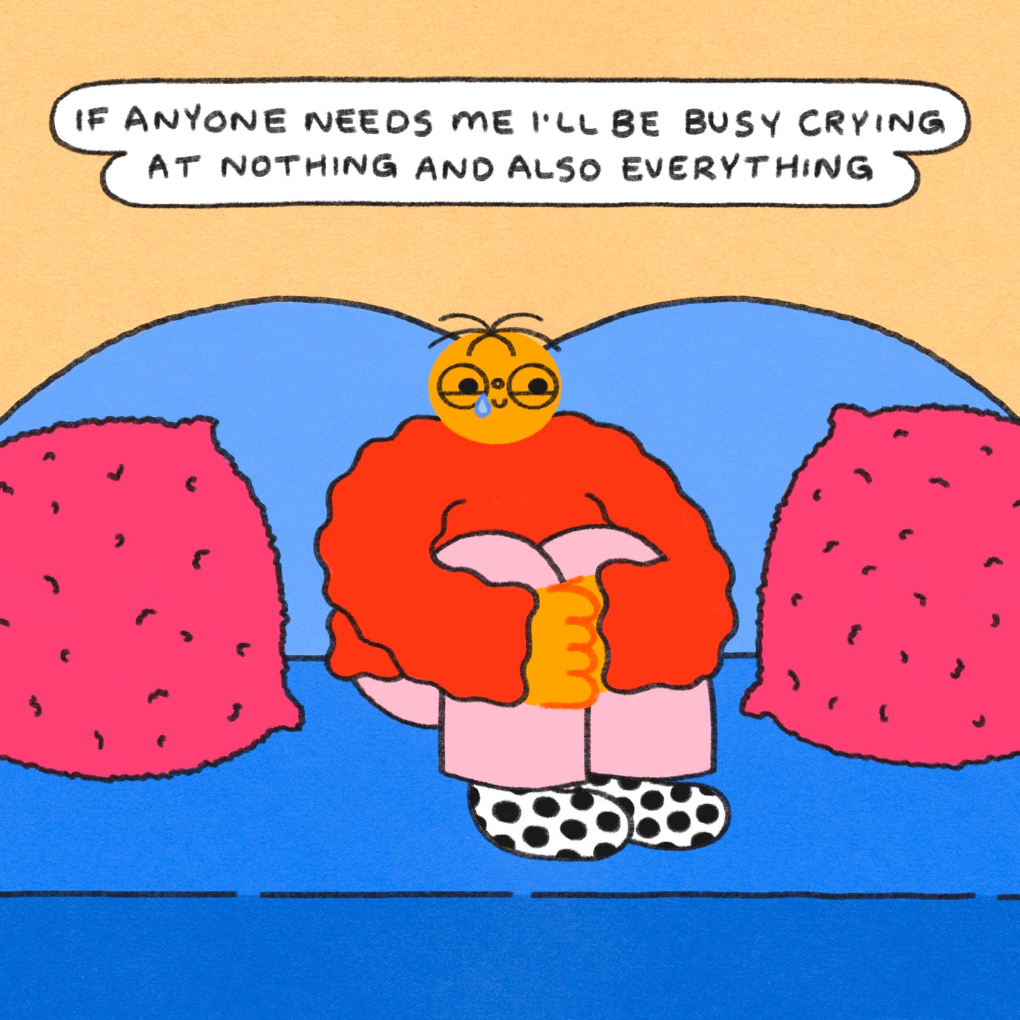 Crying At Nothing And Everything Art Print