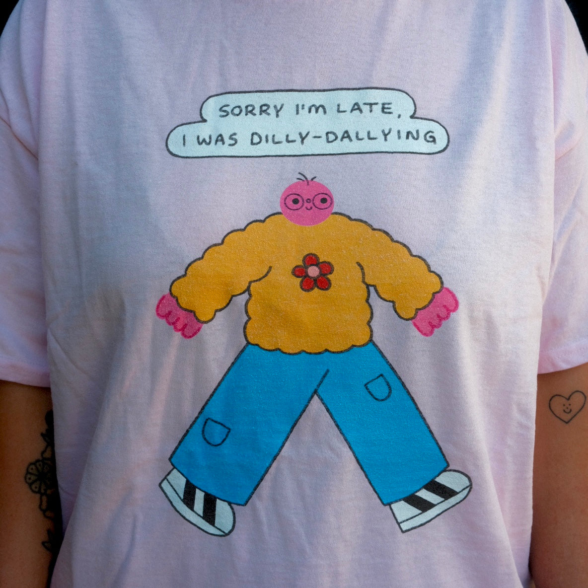Dilly Dally T-Shirt