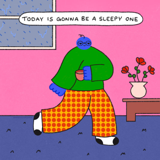 Today Is Gonna Be A Sleepy One Art Print