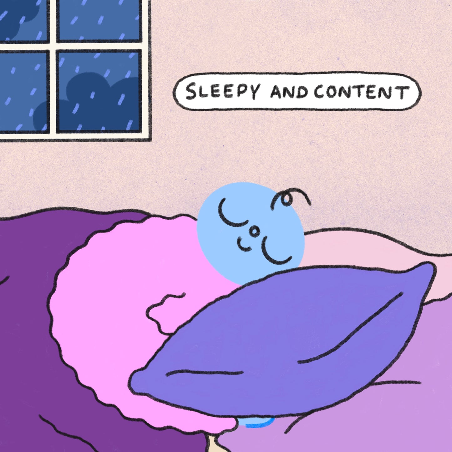 Sleepy and Content