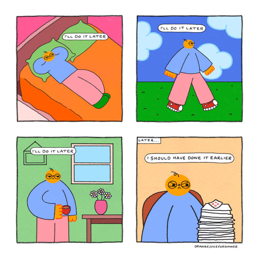 I’ll Do It Later Art Print