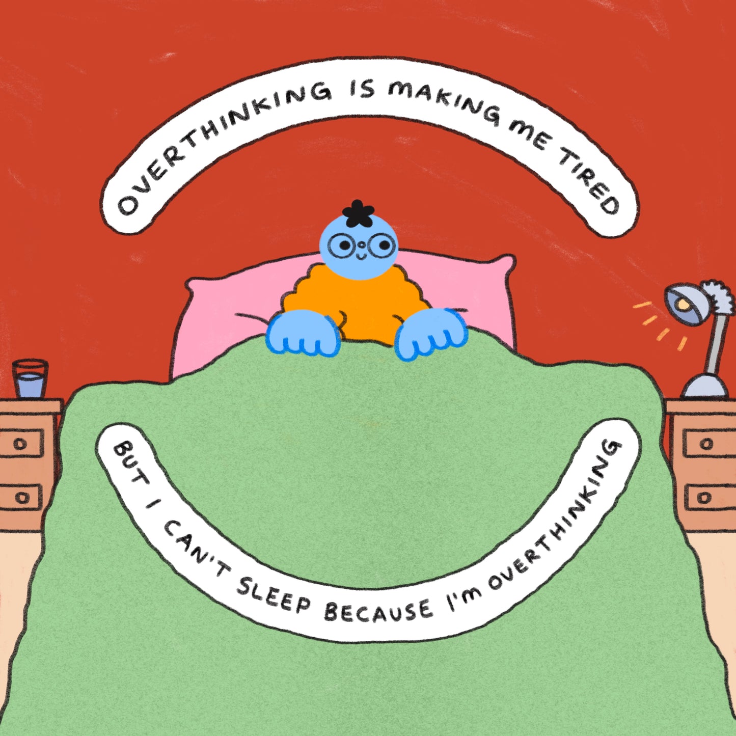 Overthinking Is Making Me Tired