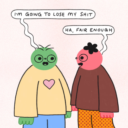 I’m Going To Lose My Shit Art Print