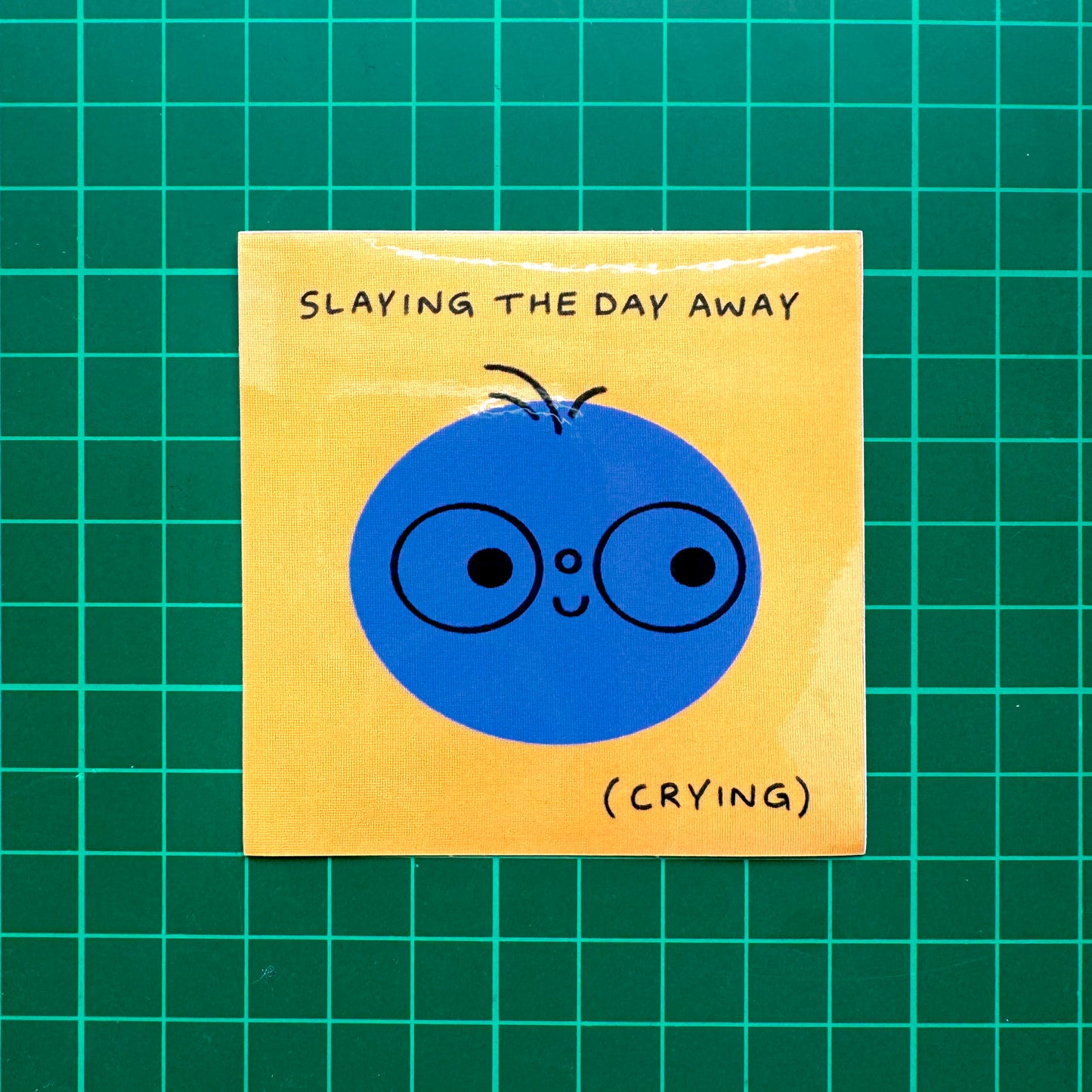 Slaying The Day Away Sticker