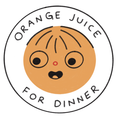 Orange Juice For Dinner