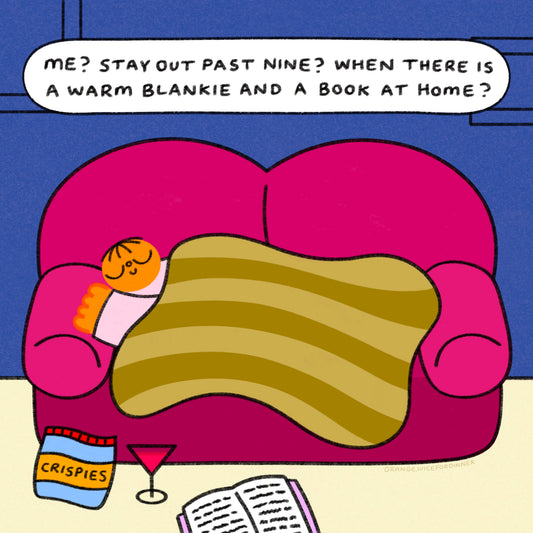 Me? Stay Out Past Nine? Art Print