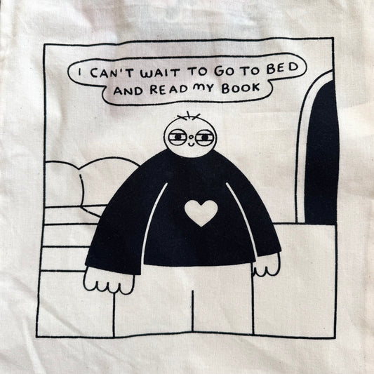 I Can't Wait To Go To Bed And Read My Book Tote Bag