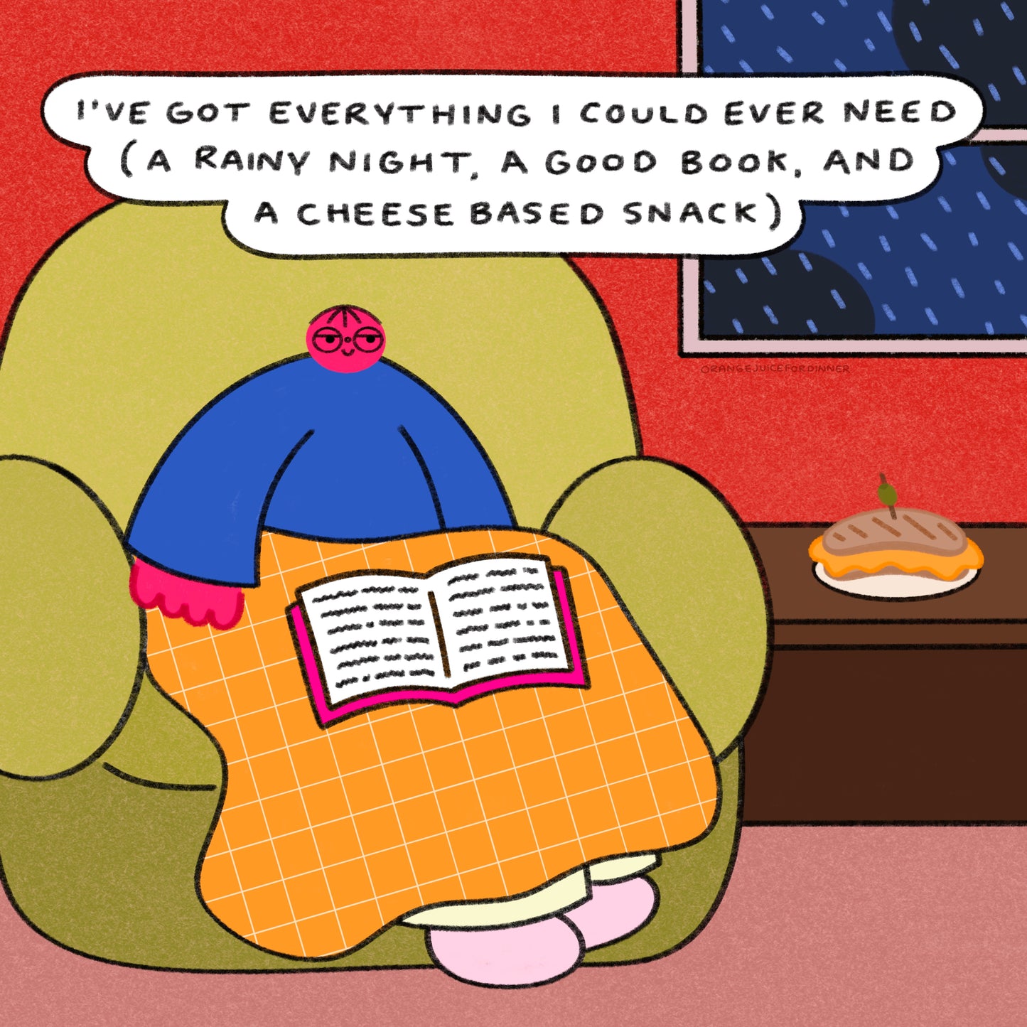 I’ve Got Everything I Could Ever Need Art Print