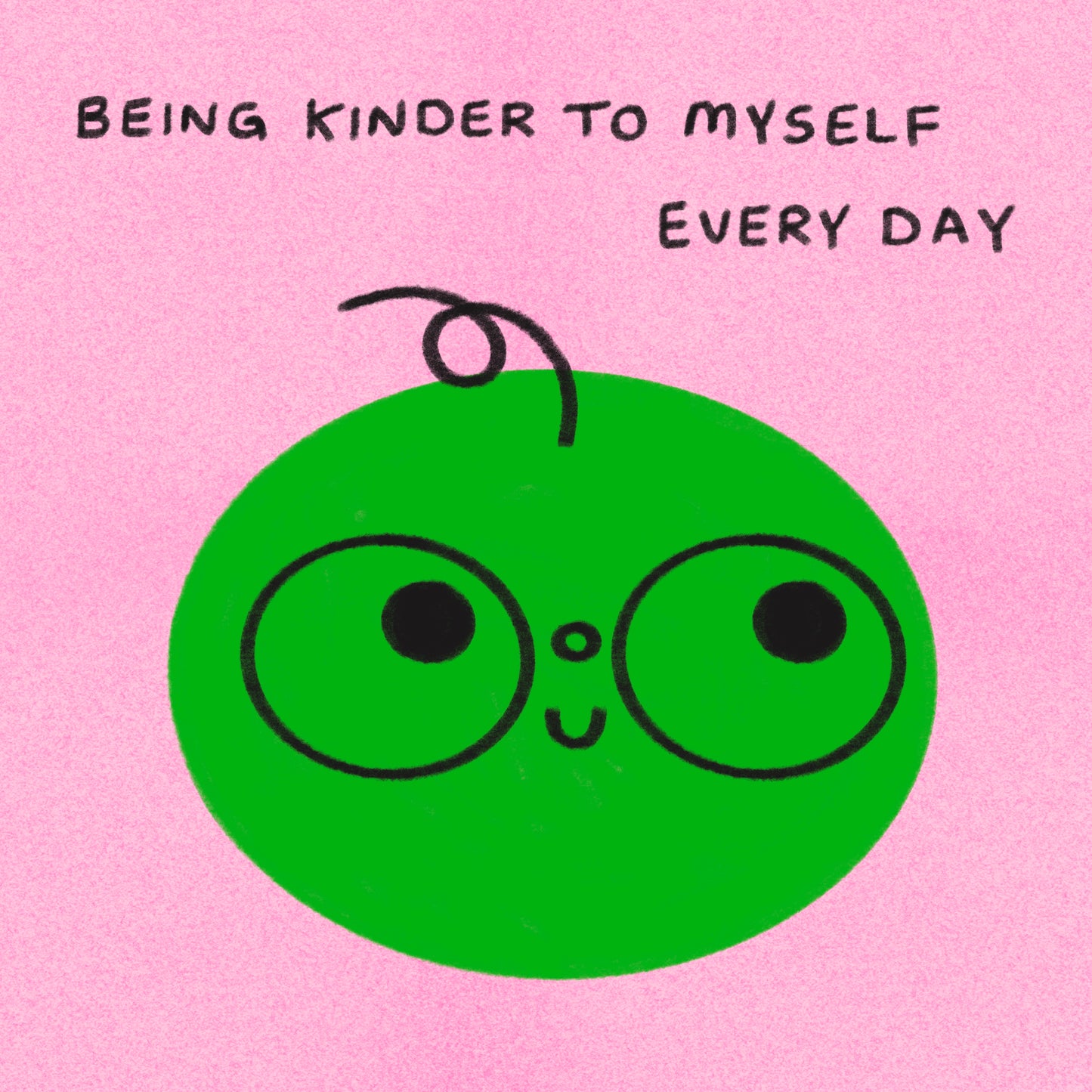 Being Kinder To Myself Every Day