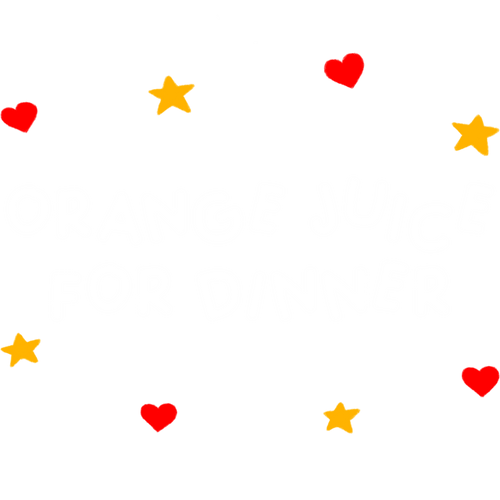 Orange Juice For Dinner